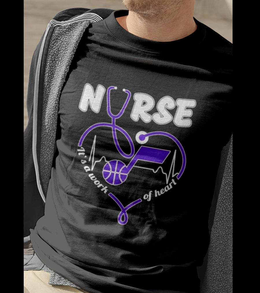 Utah Jazz Nurse It's A Work Of Heart Stethoscope Basketball T-Shirt