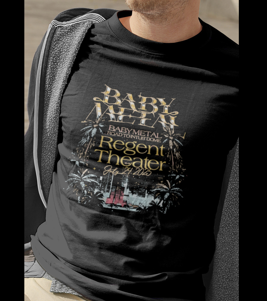Babymetal Road To Intuit Dome Regent Theater July 24 2025 T-Shirt