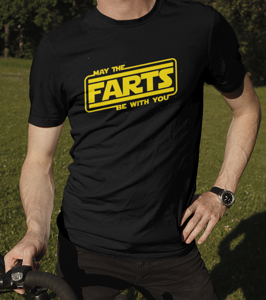 May The Farts Be With You Star Wars T-Shirt