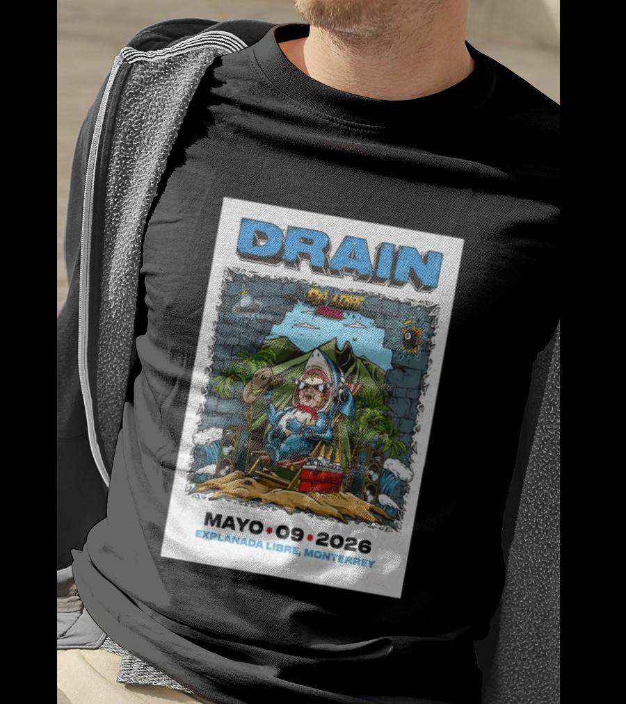 Drain May 9 2026 Explanada Libre Monterrey Dia Libre Festival T-Shirt