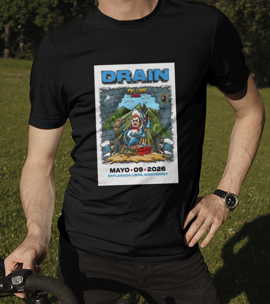 Drain May 9 2026 Explanada Libre Monterrey Dia Libre Festival T-Shirt