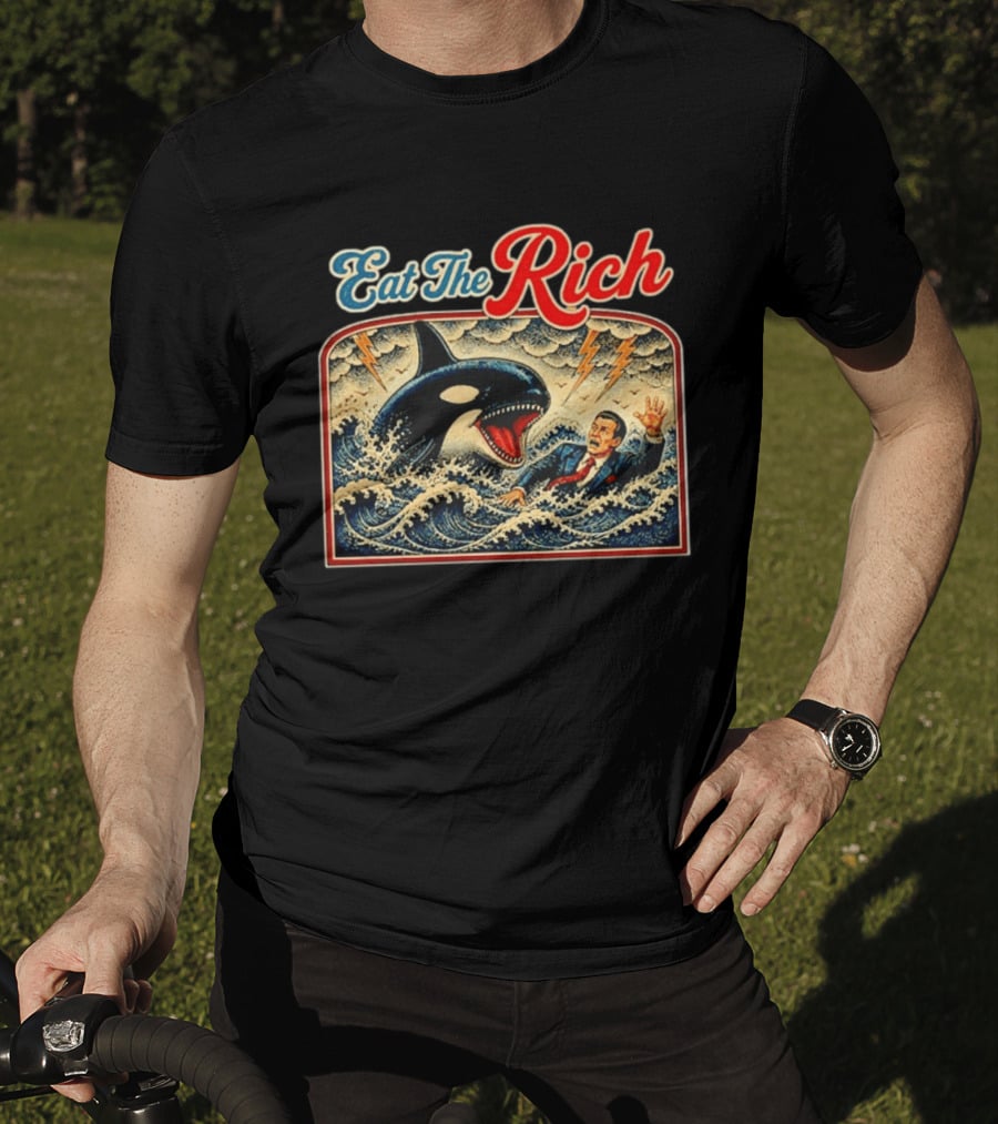 Eat The Rich Orca Billionaire T-Shirt