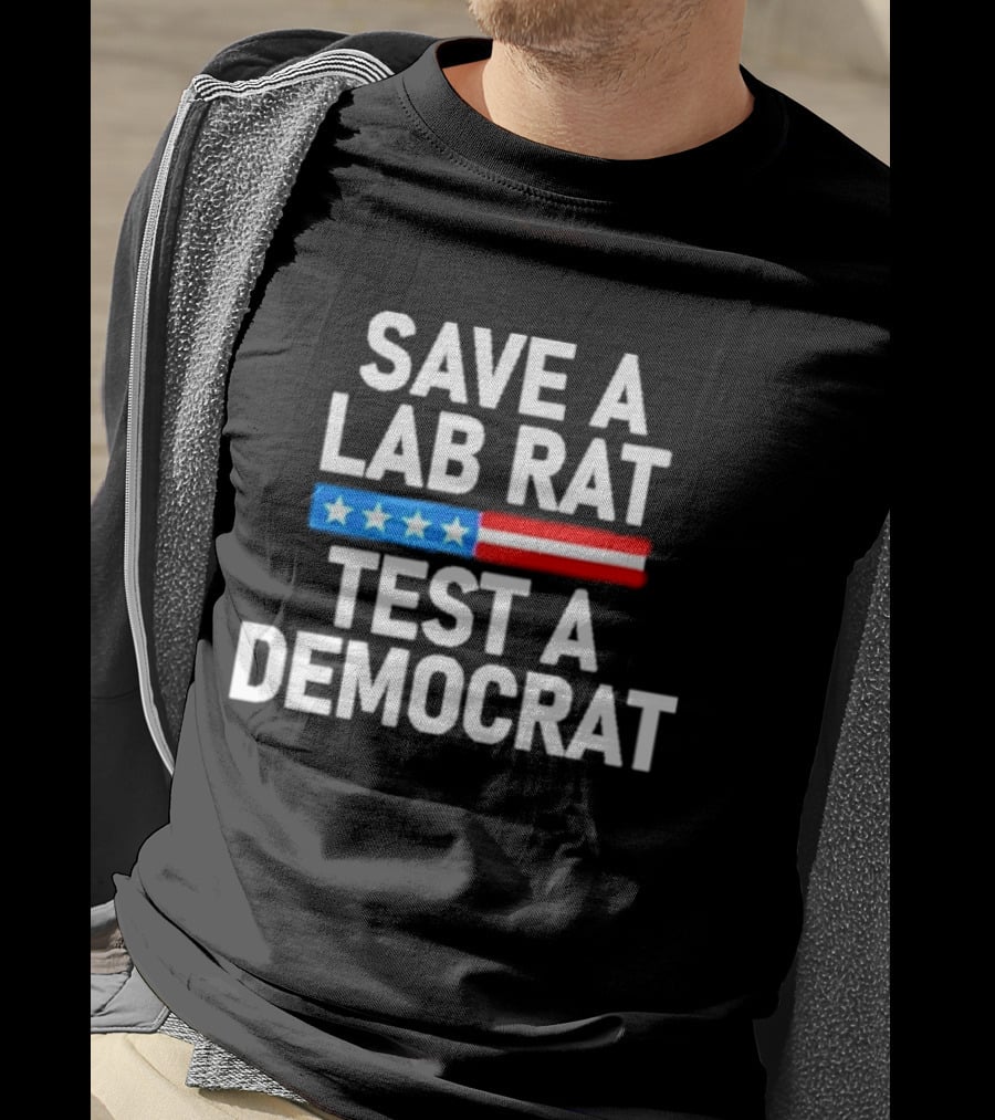 Save A Lab Rat Test A Democrat American Flag Stars T-Shirt
