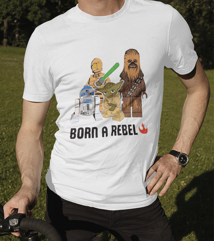 Born A Rebel Star Wars LEGO Characters Yoda Chewbacca R2 D2 C 3PO T-Shirt