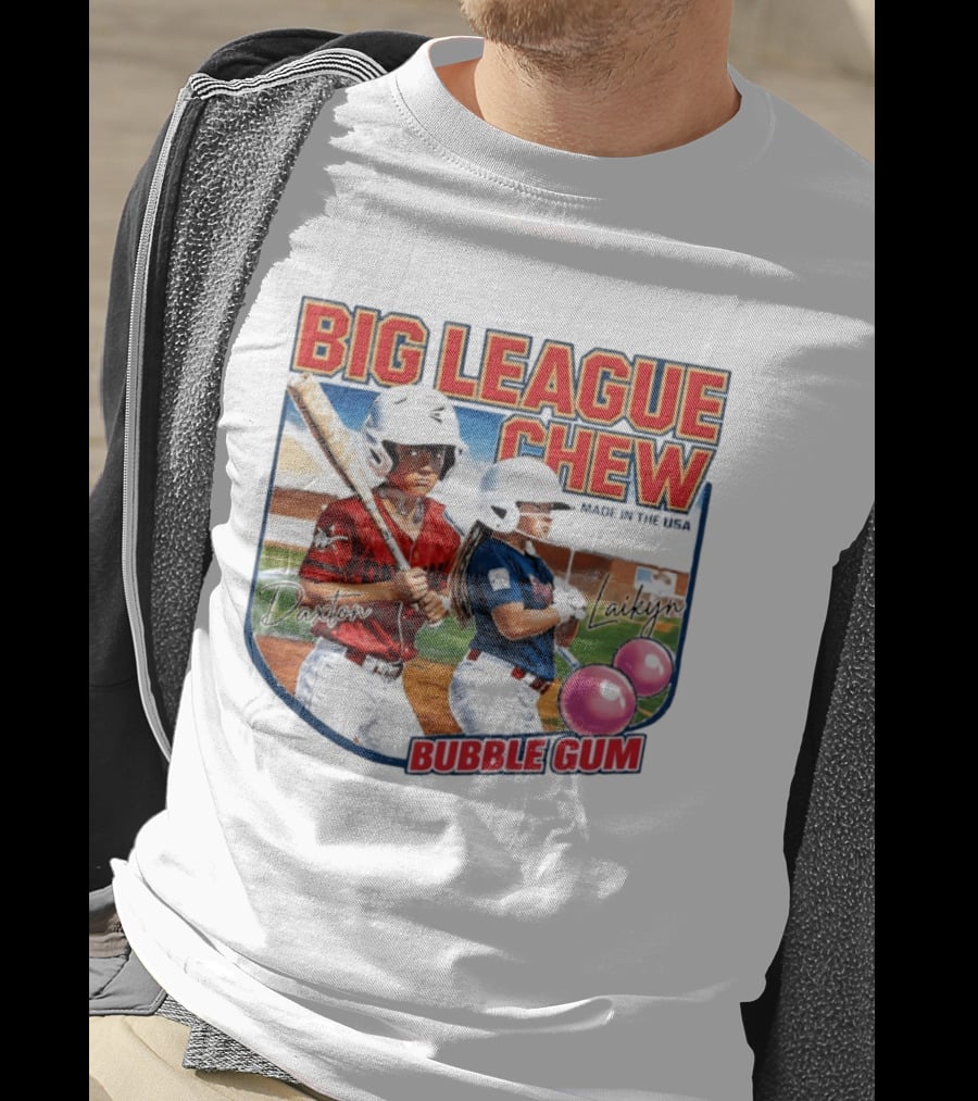 Big League Chew Made In USA Daxton Laikyn Baseball Bubble Gum T-Shirt