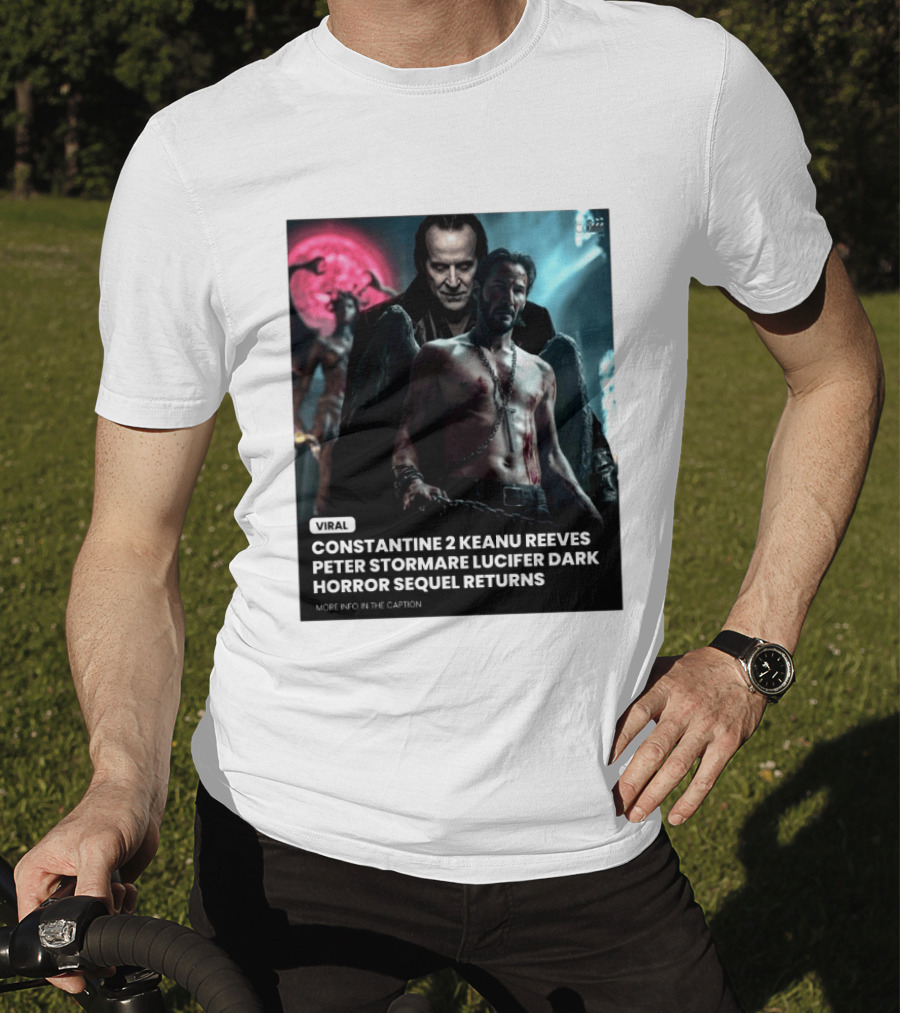 Constantine 2 Keanu Reeves Peter Stormare Lucifer Dark Horror Sequel Returns Viral T-Shirt
