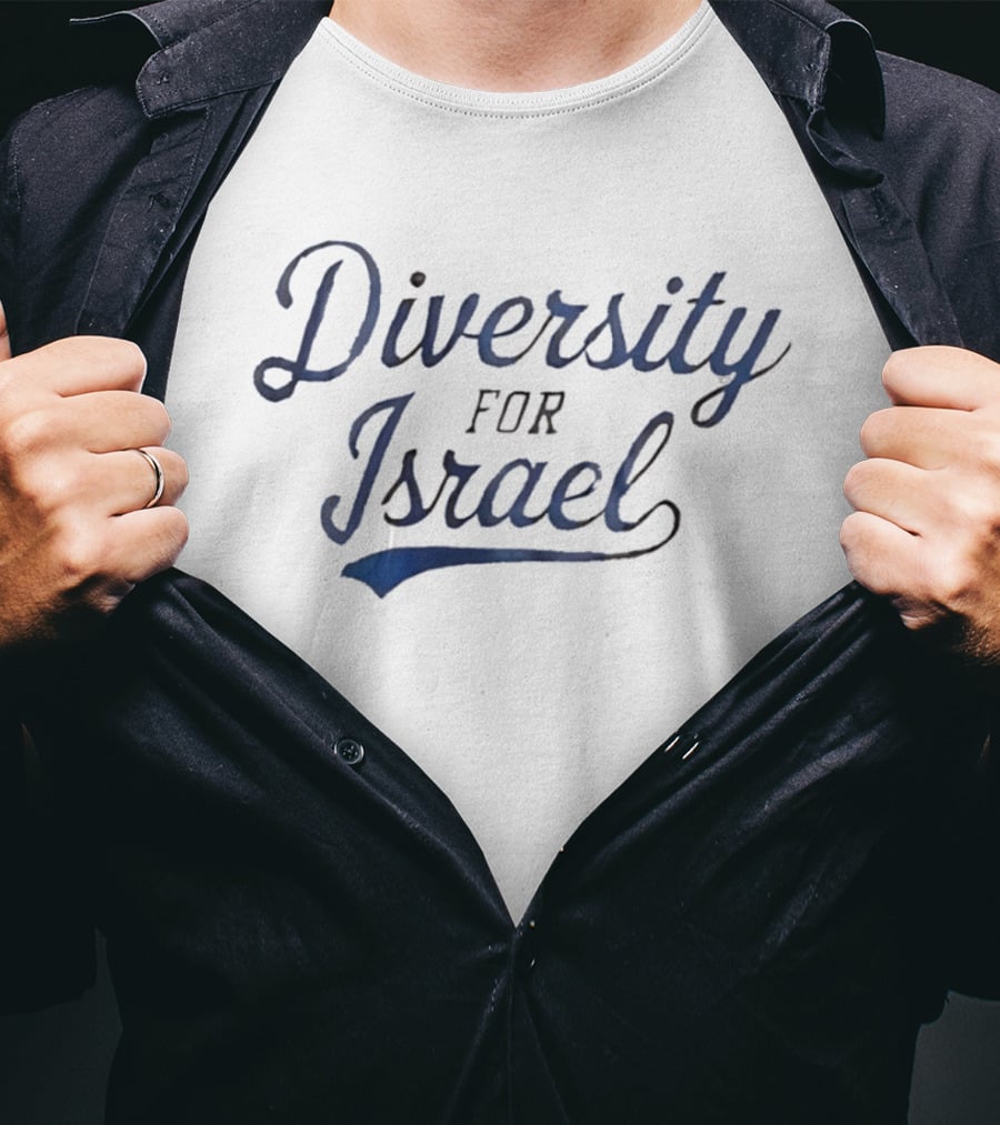 Diversity For Israel Unity And Inclusion T-Shirt