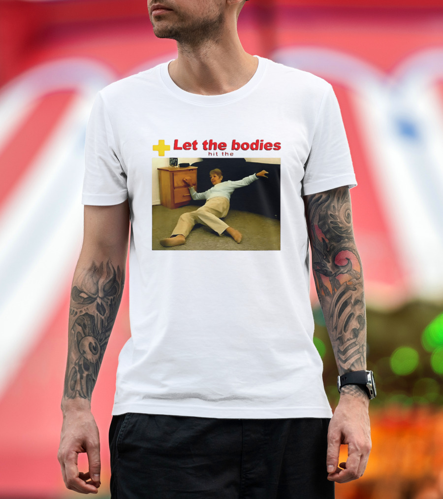 Let The Bodies Hit The Floor Meme With Woman Falling T-Shirt