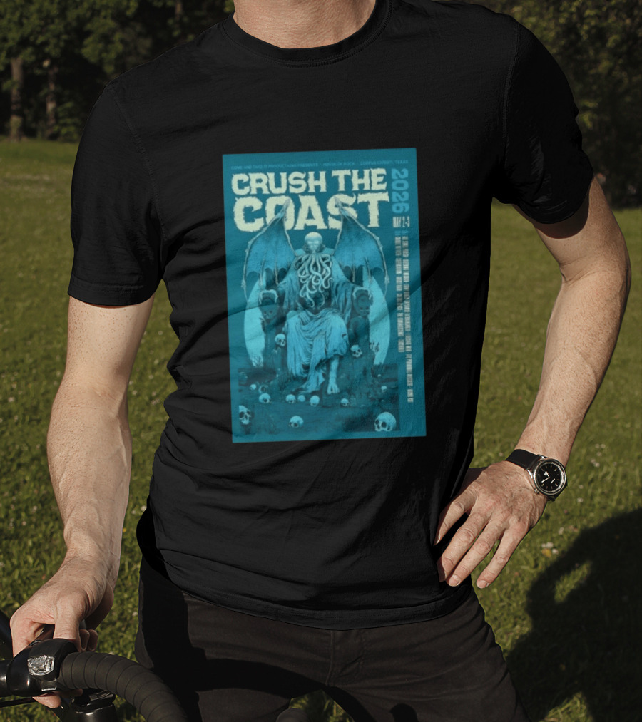 Crush The Coast May 2 3 2026 House Of Rock Corpus Christi Texas Cthulhu T-Shirt