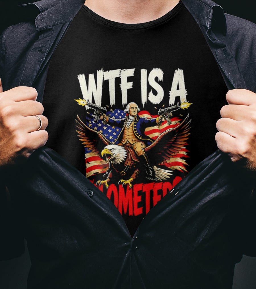 WTF Is A Kilometer George Washington Riding Bald Eagle American Flag T-Shirt