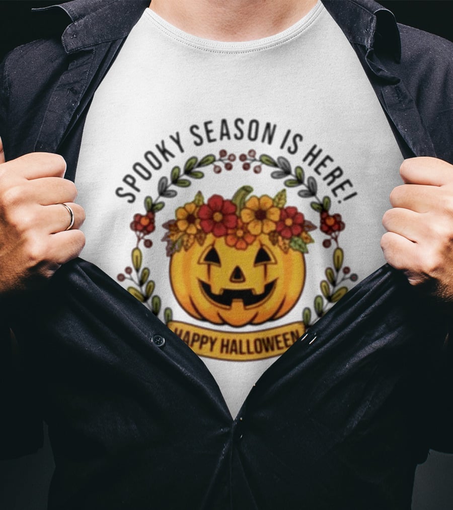 Spooky Season Is Here Happy Halloween Pumpkin With Flowers T-Shirt