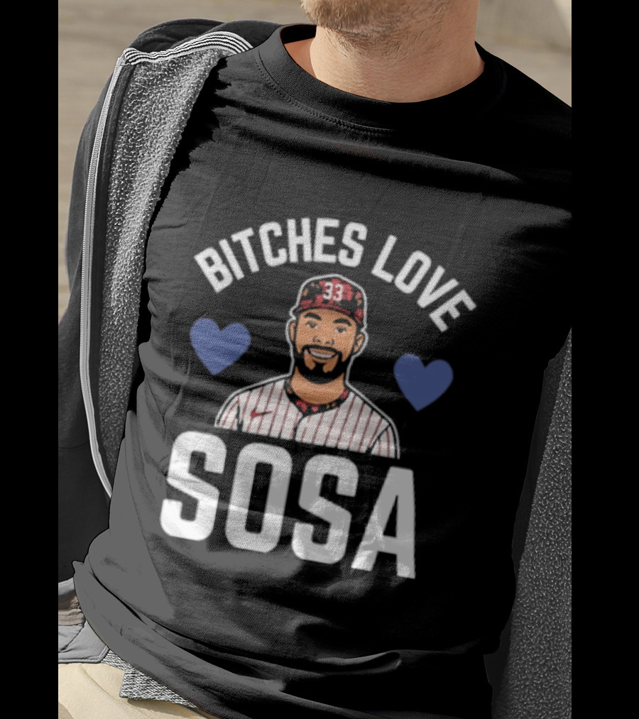 Bitches Love Sosa Edmundo Sosa Baseball Player 33 Hearts T-Shirt