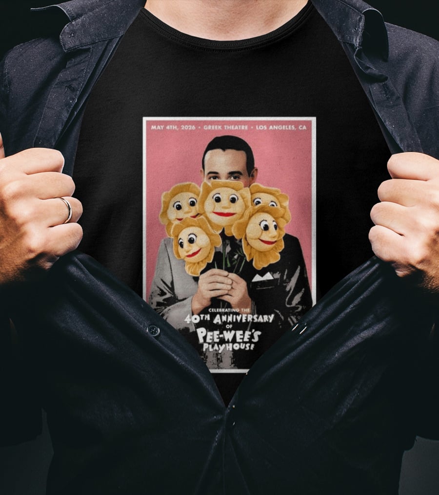 Celebrating The 40th Anniversary Of Pee Wee's Playhouse May 4th 2026 Greek Theatre Los Angeles CA T-Shirt