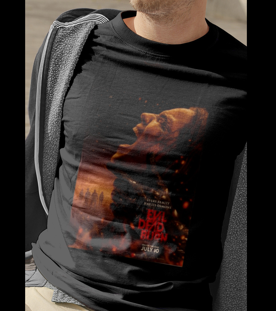 Evil Dead Burn Every Family Has Its Demons July 10 T-Shirt