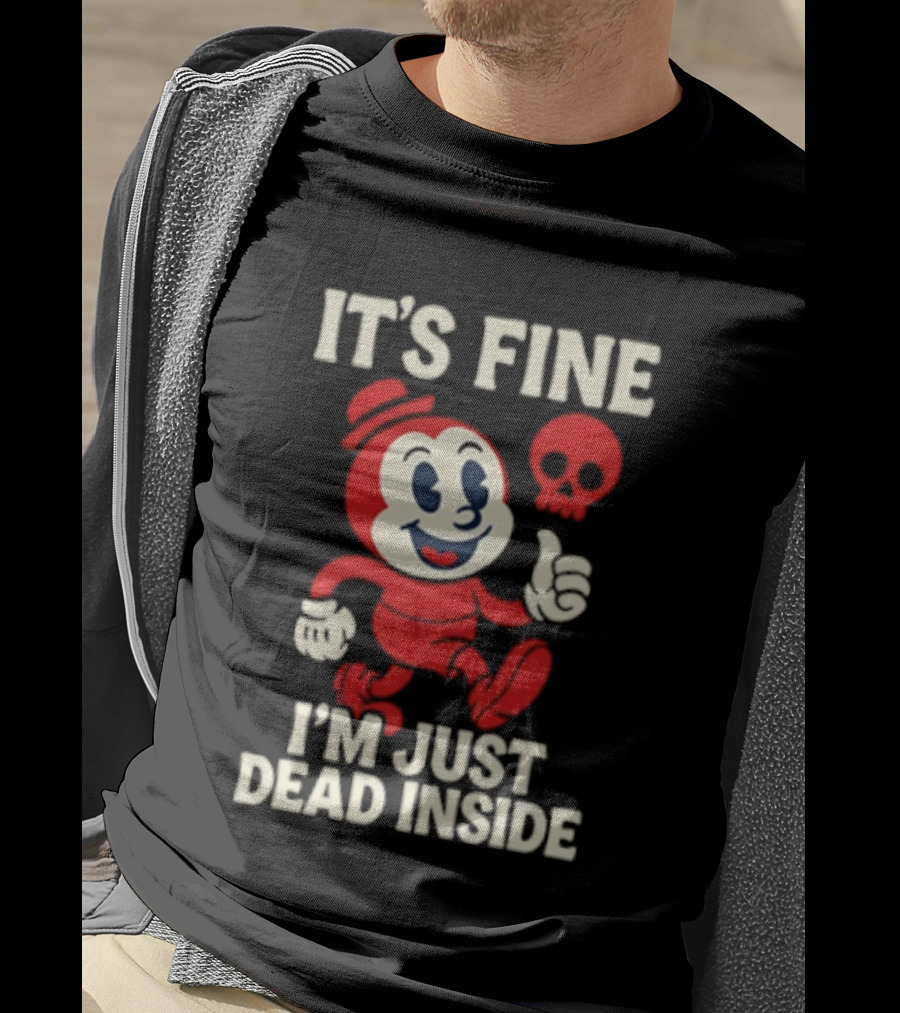 It's Fine I'm Just Dead Inside Vintage Cartoon Character With Skull T-Shirt