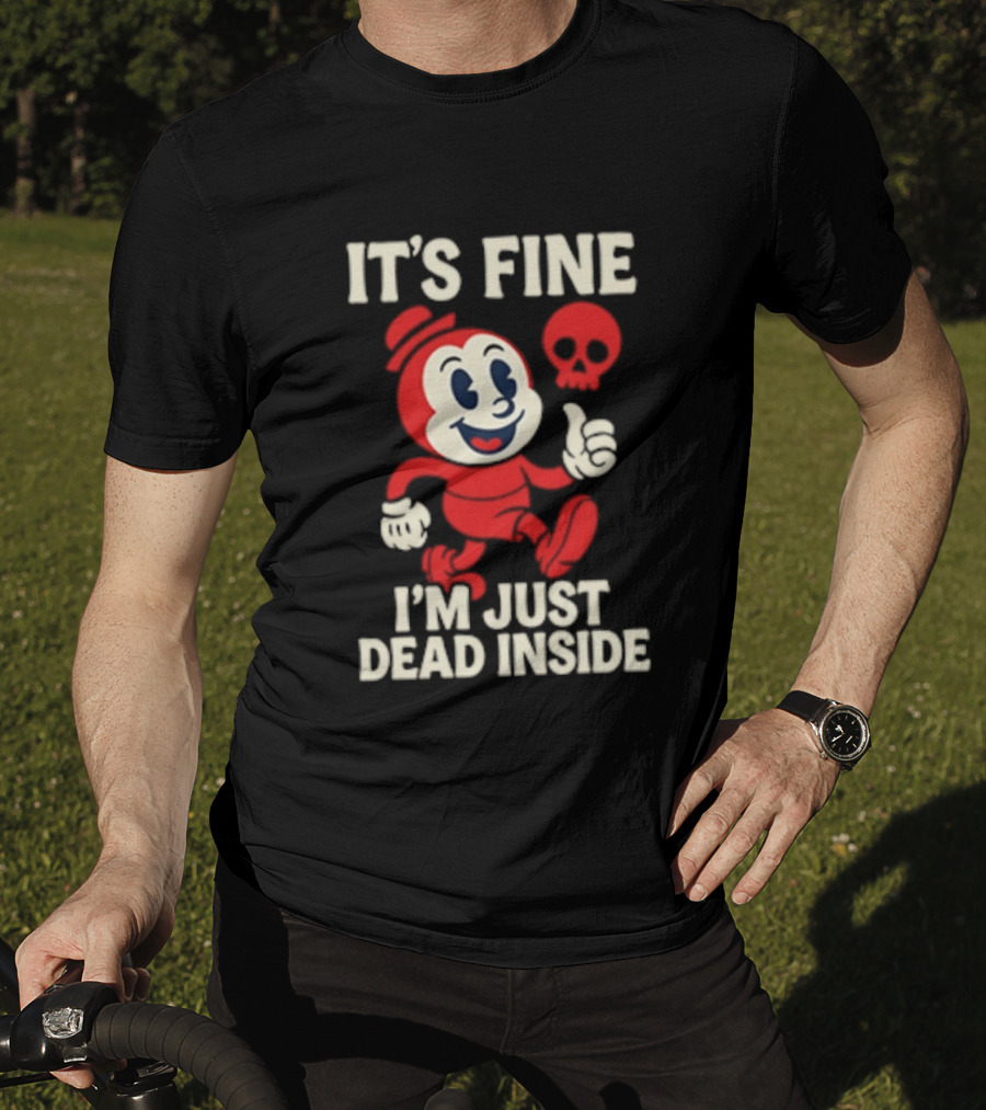 It's Fine I'm Just Dead Inside Vintage Cartoon Character With Skull T-Shirt