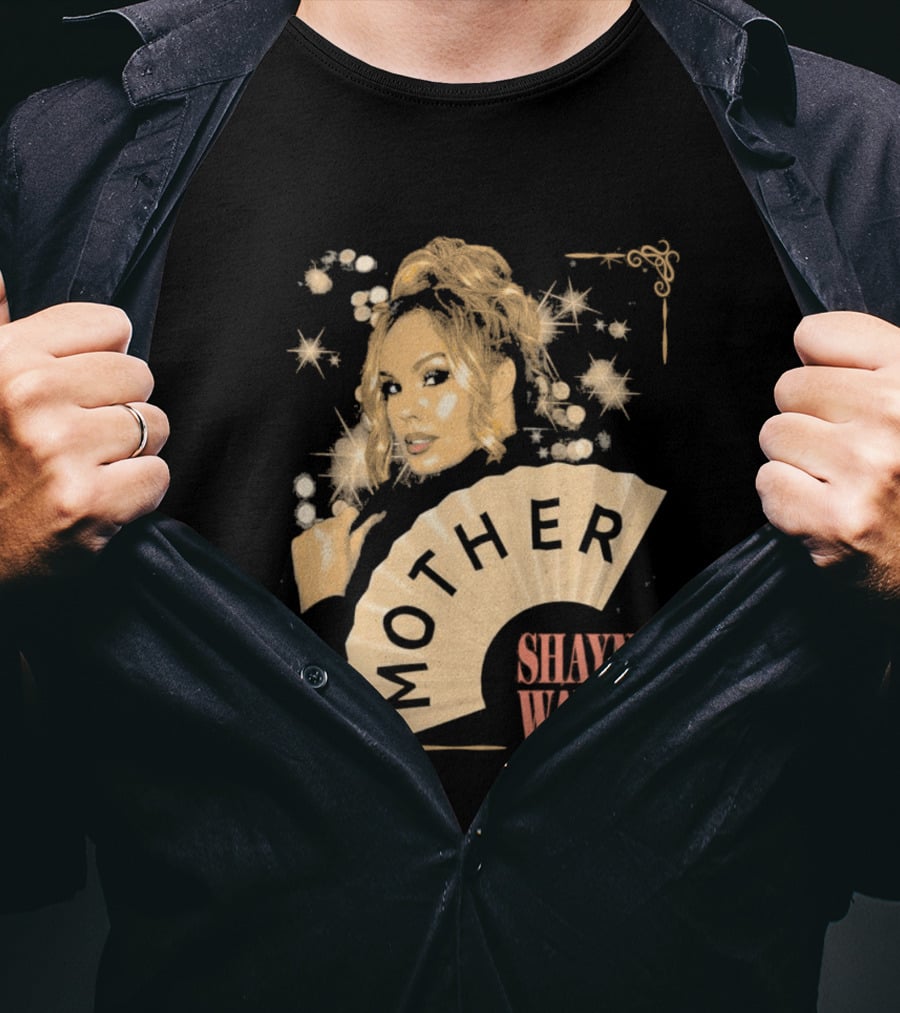Shayna Wayne Mother Fan Artwork With Glamorous T-Shirt