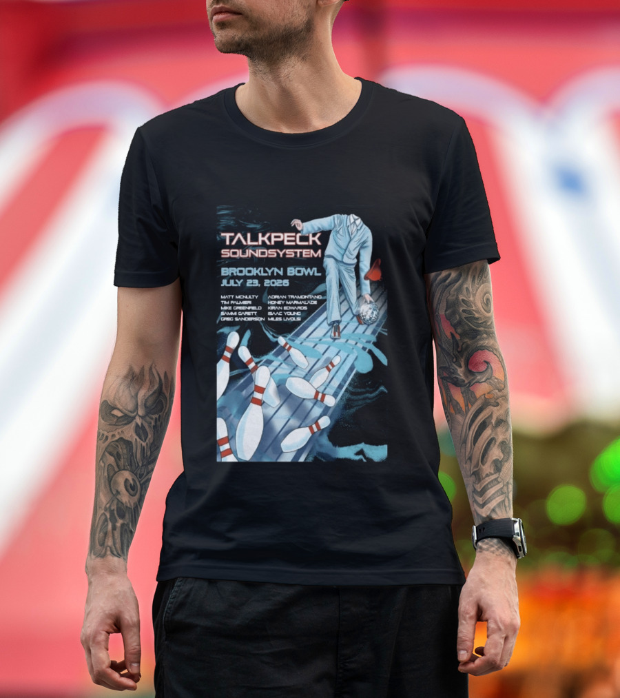 TalkBack Sound System 7 23 2026 Brooklyn NY T-Shirt