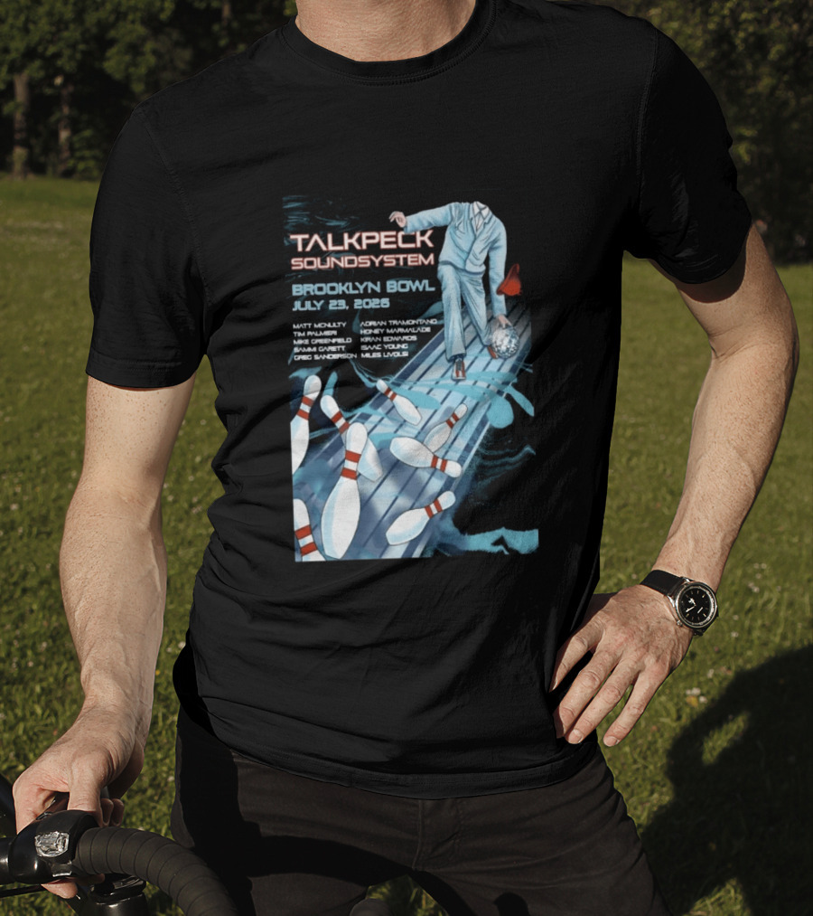 TalkBack Sound System 7 23 2026 Brooklyn NY T-Shirt