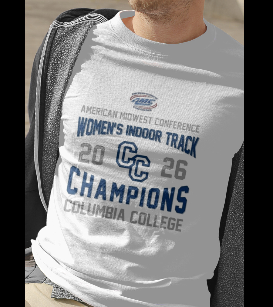 American Midwest Conference Women's Indoor Track 2026 Champions Columbia College T-Shirt