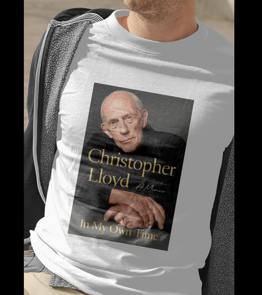 Christopher Lloyd A Memoir In My Own Time Available 10.27.26 T-Shirt