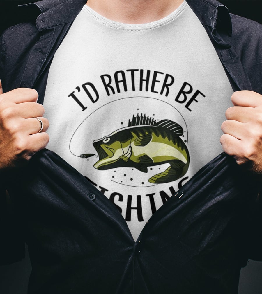 I'd Rather Be Fishing Bass Hook T-Shirt