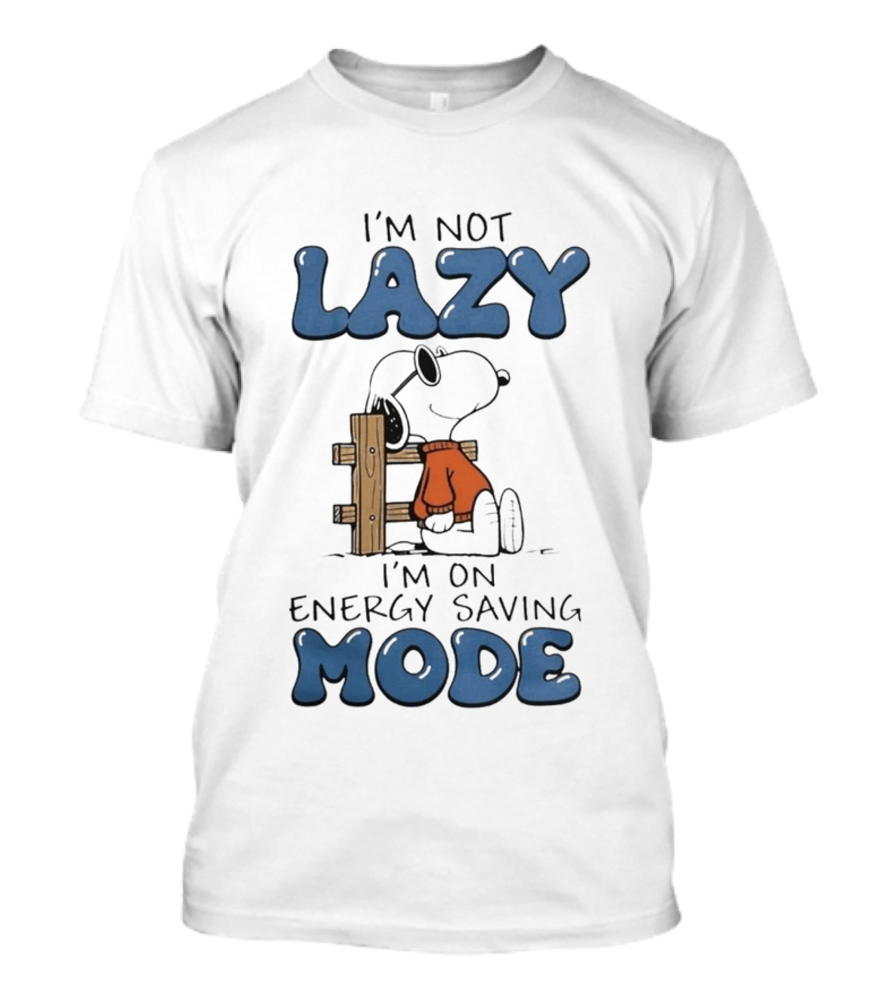 I'm Not Lazy I'm On Energy Saving Mode Snoopy Woodstock T-Shirt
