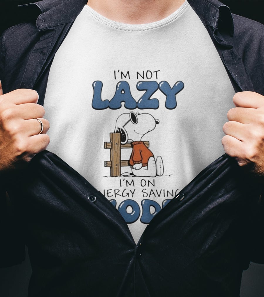I'm Not Lazy I'm On Energy Saving Mode Snoopy Woodstock T-Shirt