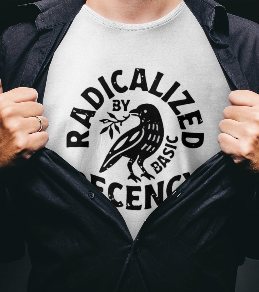Radicalized By Decency Basic Raven T-Shirt