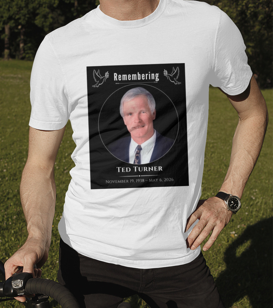 Ted Turner Memorial November 19 1938 May 6 2026 T-Shirt