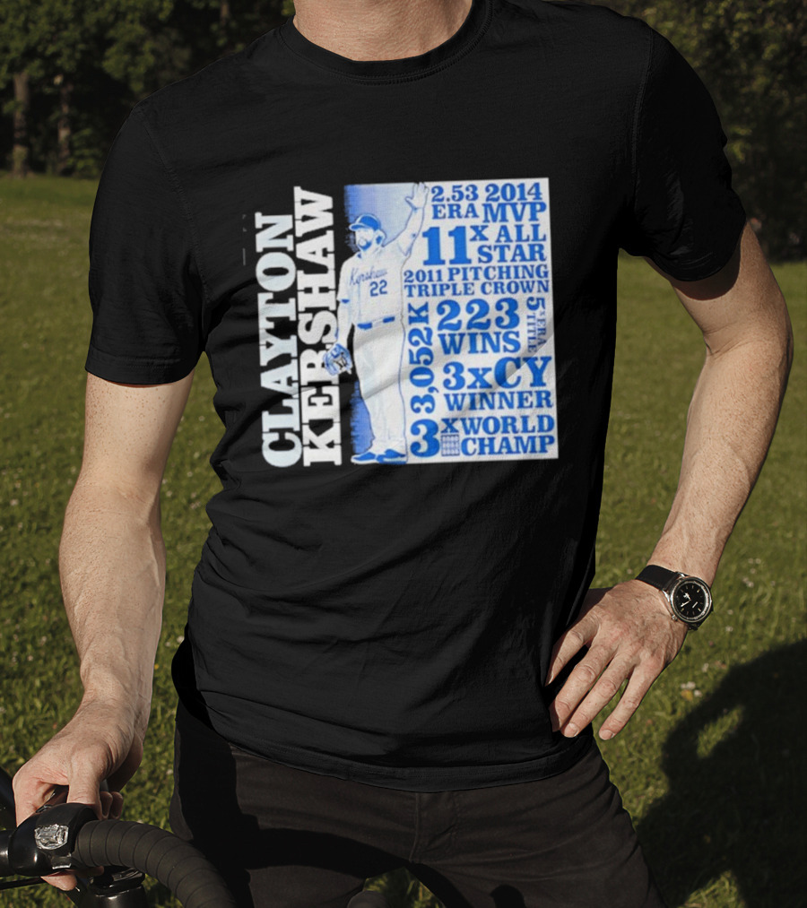 Clayton Kershaw Los Angeles Dodgers 3x World Champ 11x All Star 3x CY Winner 223 Wins T-Shirt