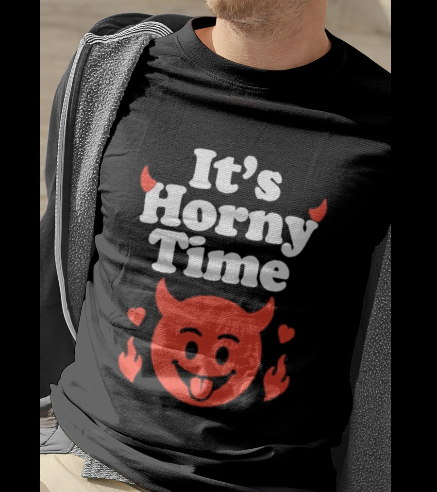 It's Horny Time Devil Red Face With Flames And Hearts T-Shirt
