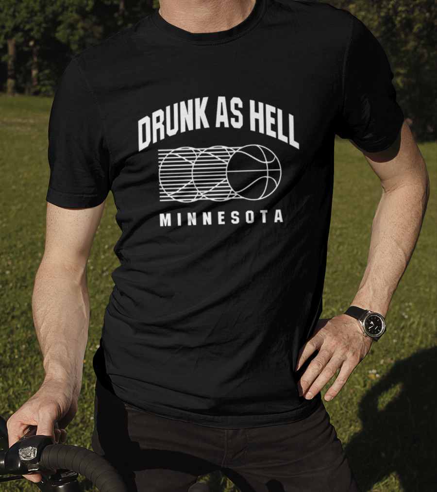 Minnesota Drunk As Hell Basketball T-Shirt