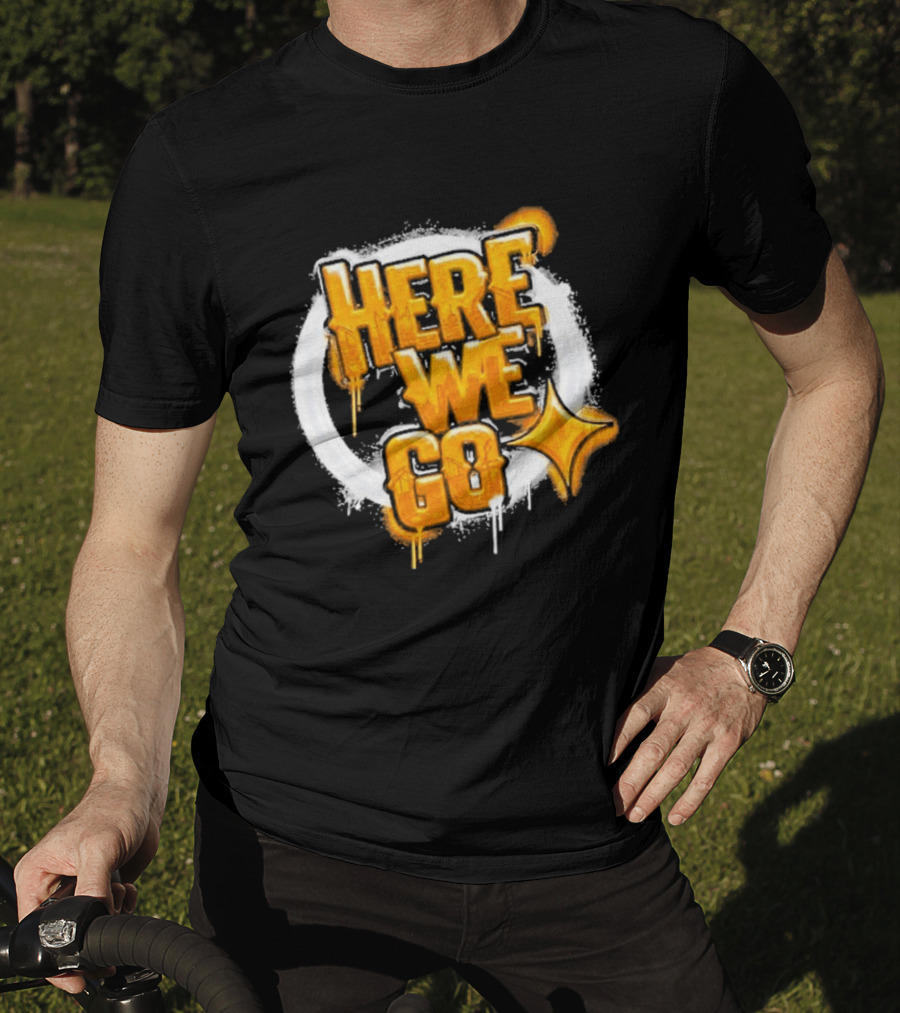 Pittsburgh Steelers Here We Go Yellow Graffiti Text With Star T-Shirt