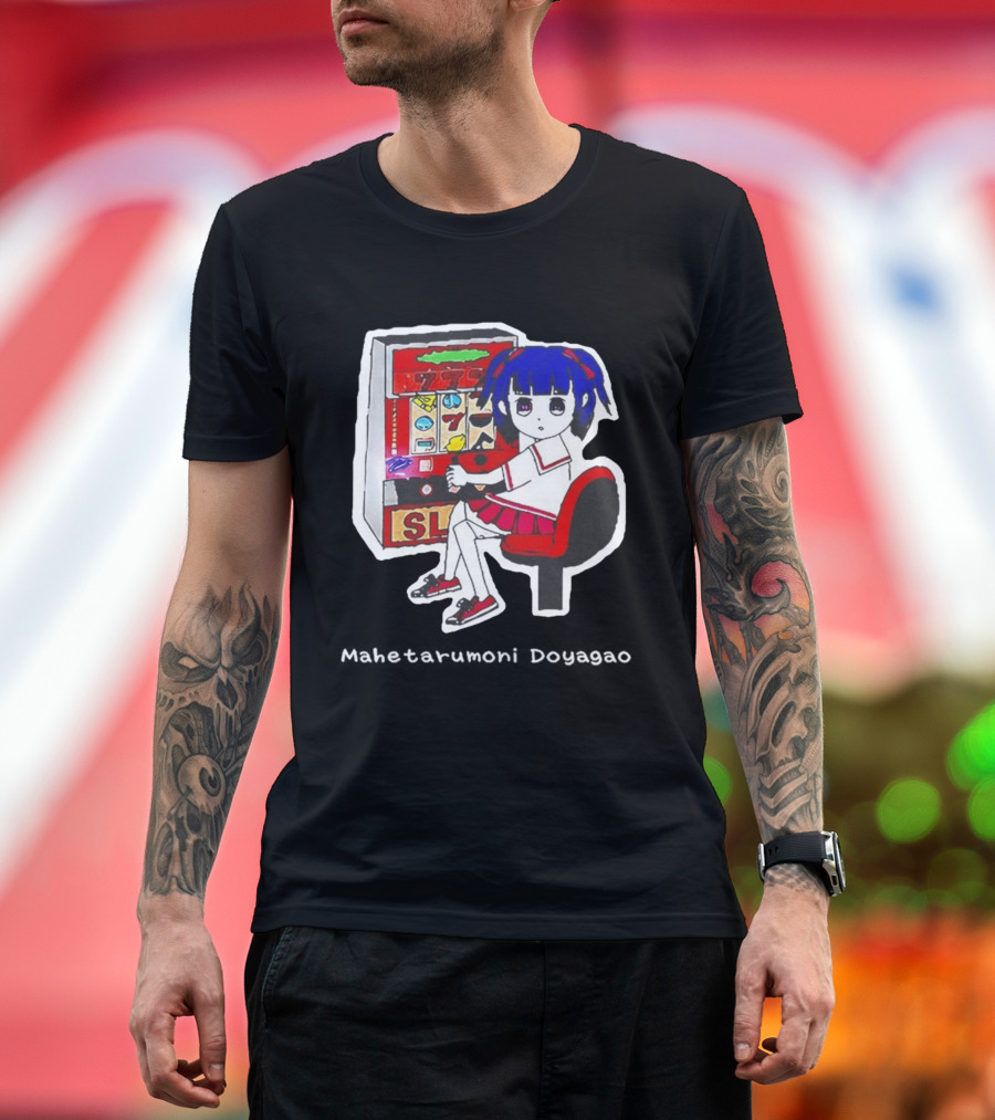Production Jinrikisha Mahetarumoni Doyagao Anime Girl Slot Machine Seven Seven Seven T-Shirt