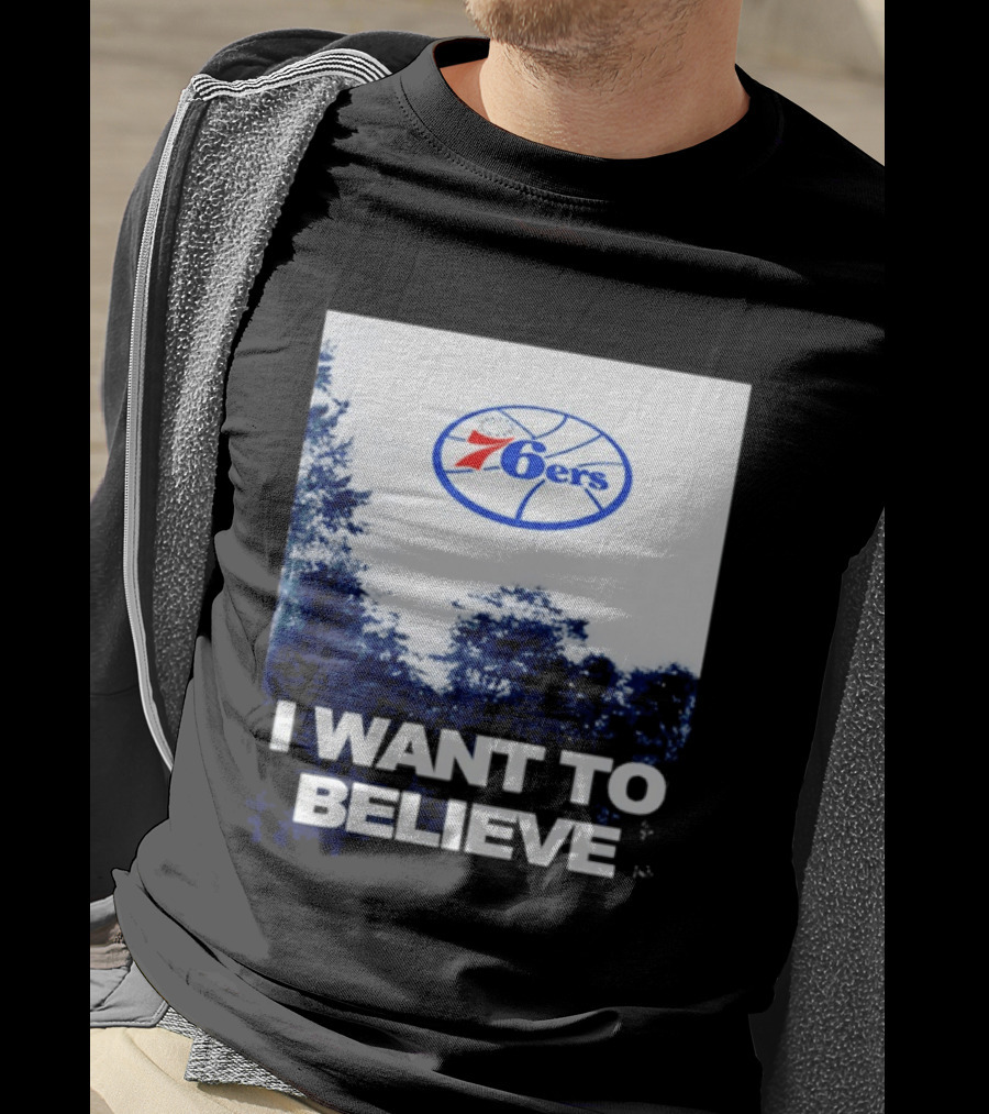Philadelphia 76ers 6ers I Want To Believe UFO Basketball T-Shirt