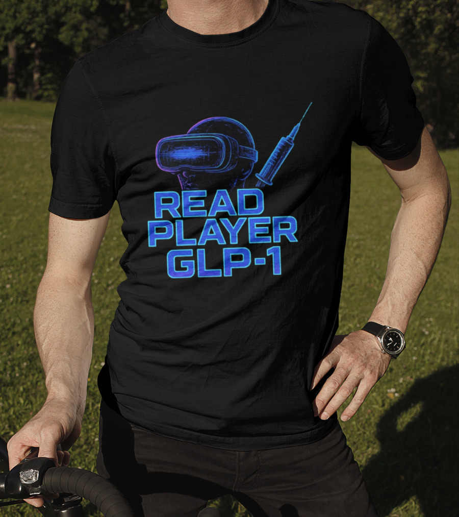 Read Player GLP 1 Virtual Reality Syringe T-Shirt