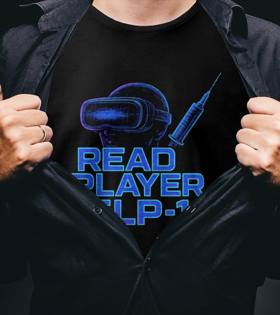 Read Player GLP 1 Virtual Reality Syringe T-Shirt