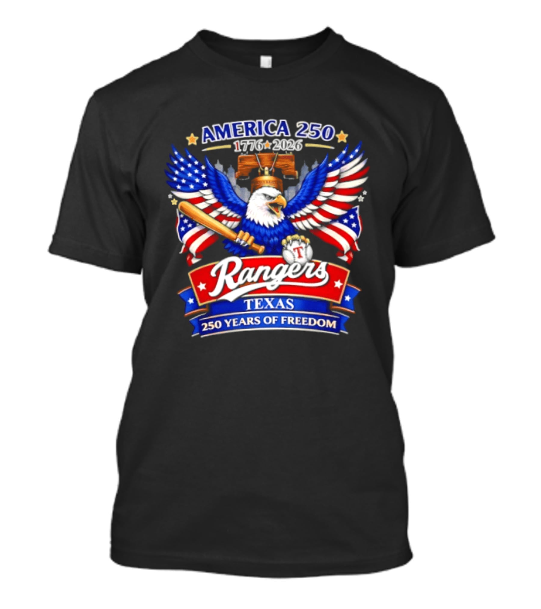Texas Rangers America 250 Years Of Freedom 1776 2026 Bald Eagle Patriotic T-Shirt