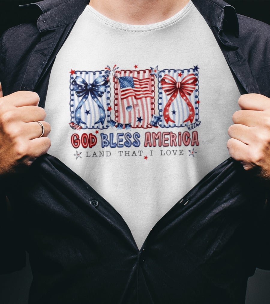 Coquette God Bless America Land That I Love Patriotic Fourth Of July Bows And Flags T-Shirt