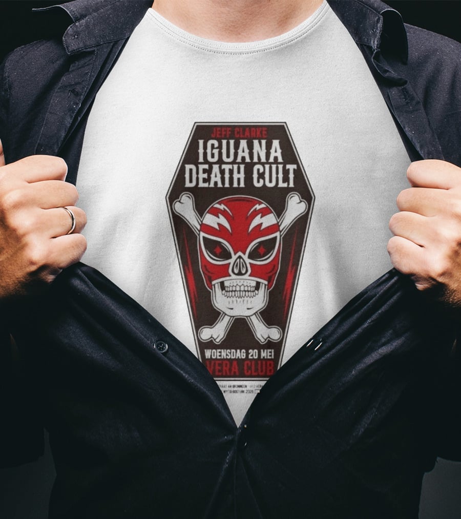 Jeff Clarke Iguana Death Cult Woensdag 20 Mei Vera Club T-Shirt