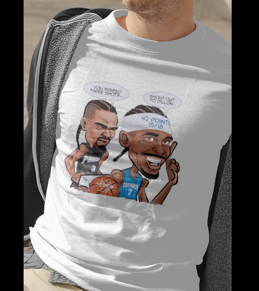 Shai Gilgeous Alexander Shout Out To Dillon Caricature 42 Points OKC Thunder T-Shirt