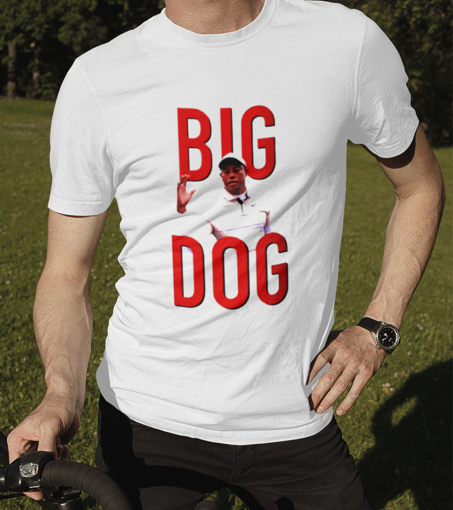 Tiger Woods Big Dog Meme Red Text Sports T-Shirt