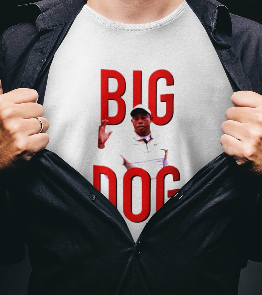 Tiger Woods Big Dog Meme Red Text Sports T-Shirt