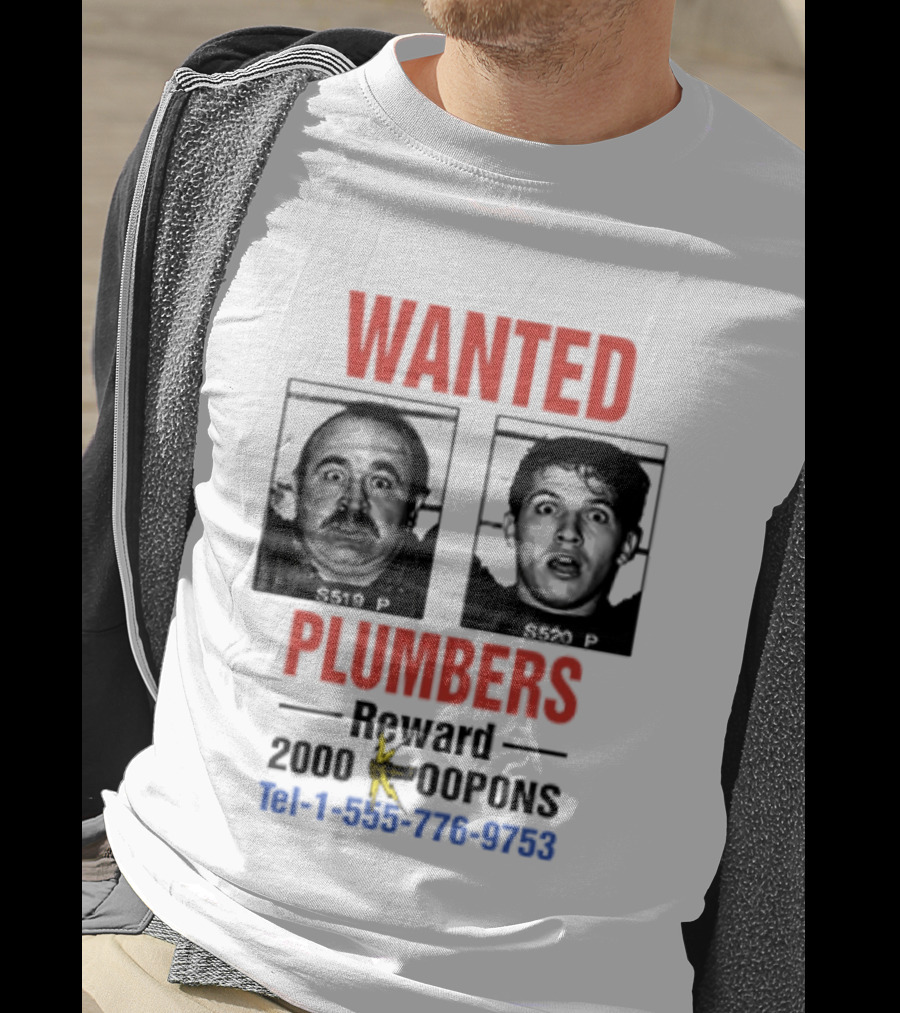 Wanted Plumbers 1993 Super Mario Bros Reward 2000 Koopa Coins Call 1 800 770 8762 T-Shirt