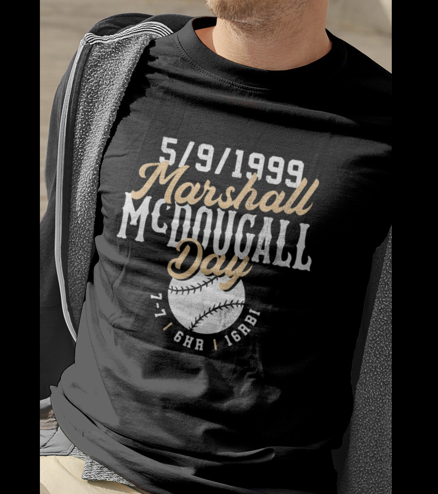 5 9 1999 Marshall McDougall Day Baseball 7 7 6HR 16RBI T-Shirt