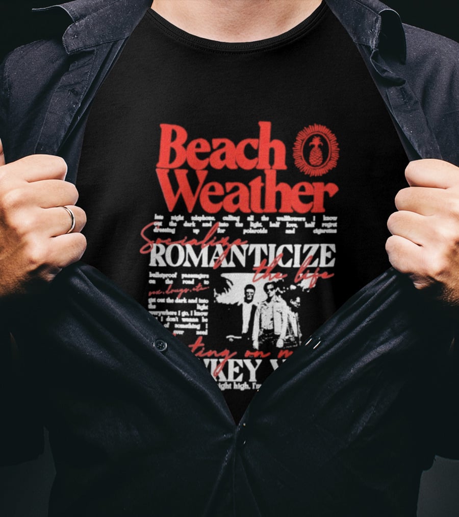 Beach Weather Romanticize Lowkey Vibe Floating On My Life T-Shirt
