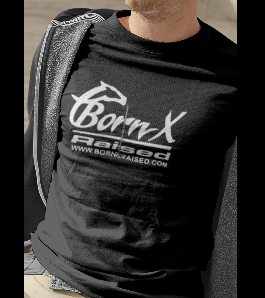 Born X Raised Parlay Www.bornxraised.com T-Shirt