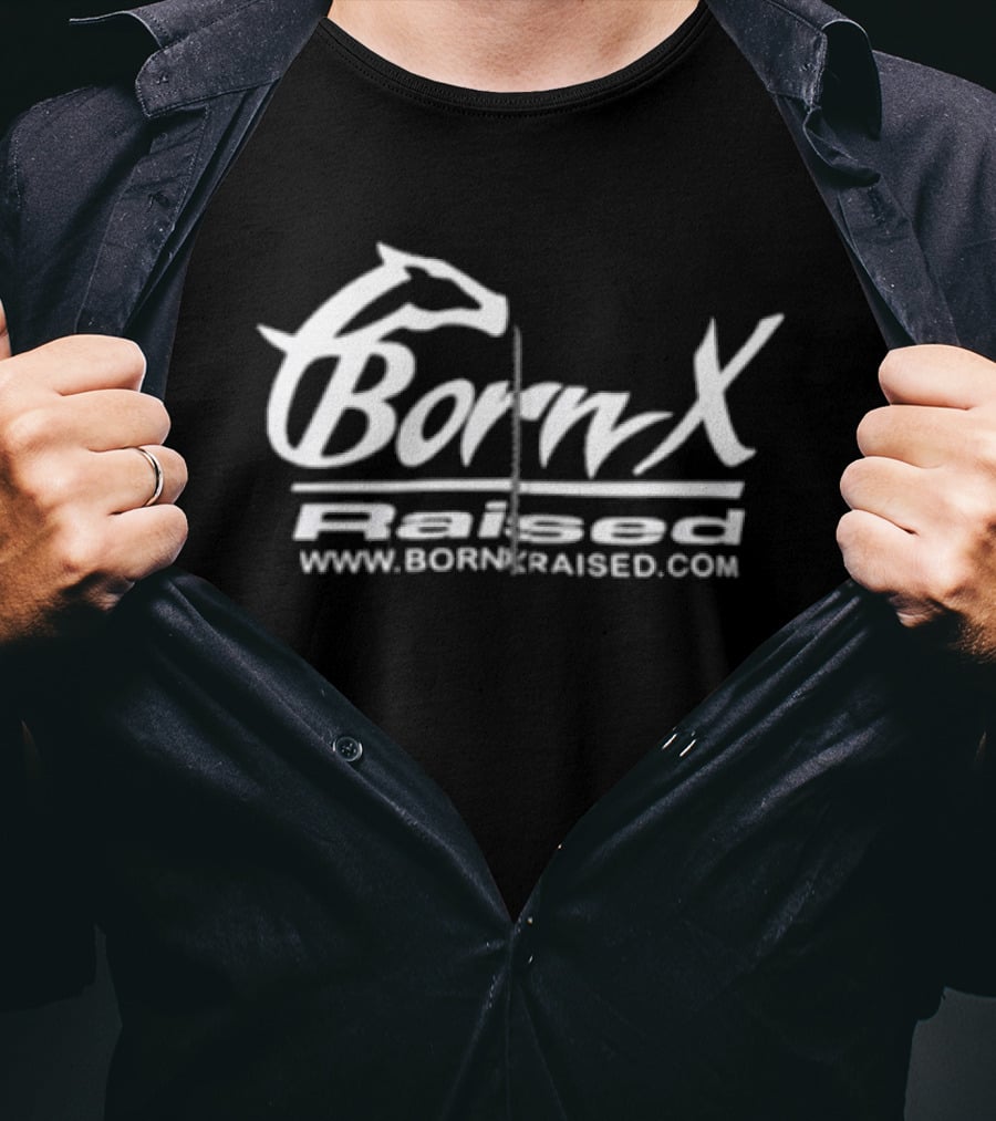 Born X Raised Parlay Www.bornxraised.com T-Shirt
