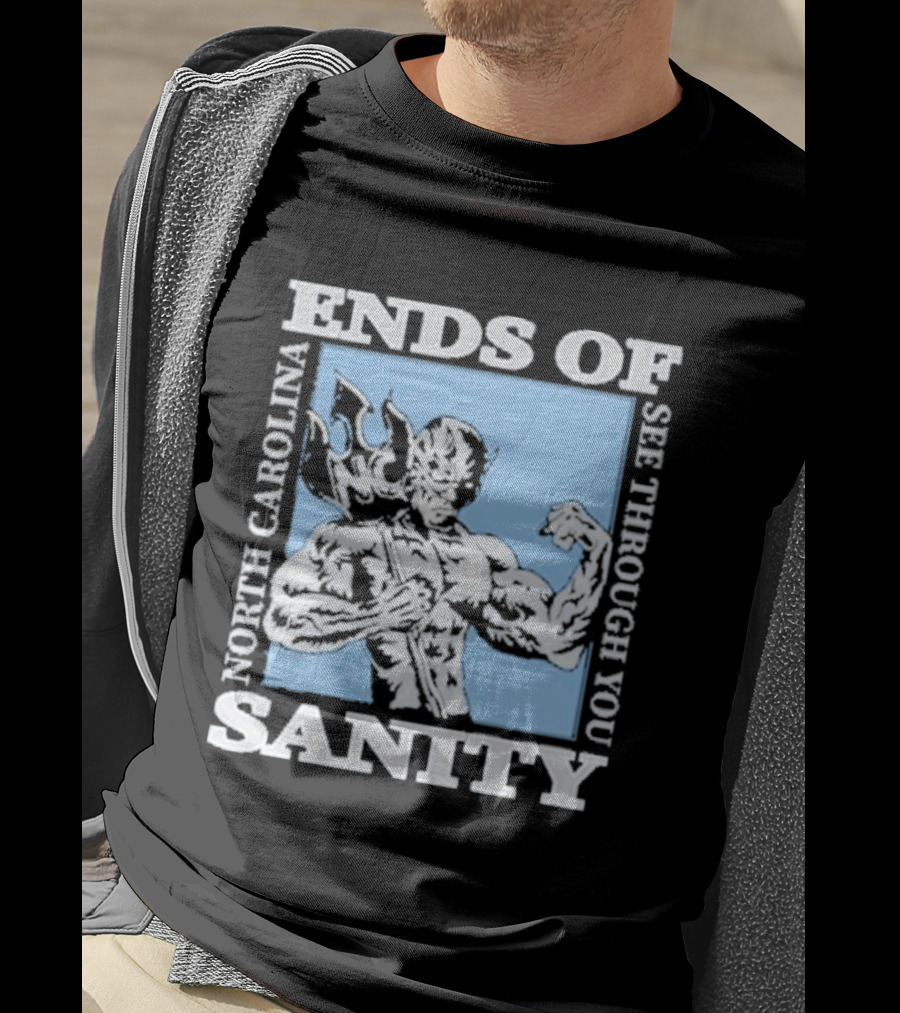 Ends Of Sanity North Carolina See Through You Blue Devil T-Shirt